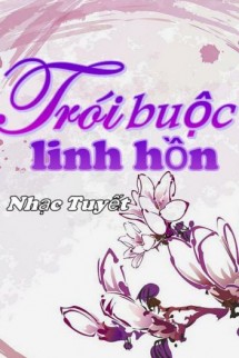 [Dịch]Trói Buộc Linh Hồn - Sưu tầm